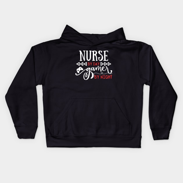 Funny Nurse Gift Idea Nurse by day Gamer by night Kids Hoodie by Gravity Zero